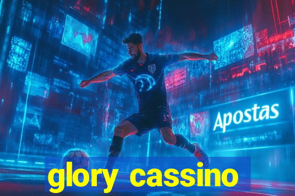 glory cassino